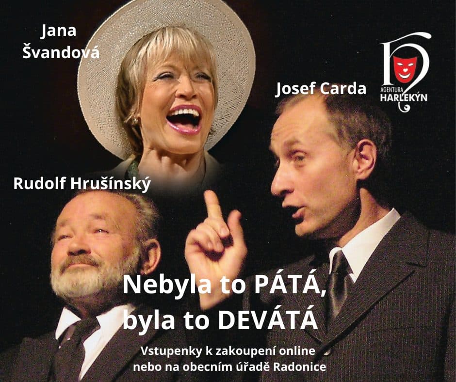 Nebyla to pátá, byla to Devátá- divadlo